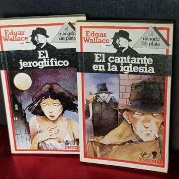 El jeroglífico y El cantante de la iglesia, Edgar Wallace.