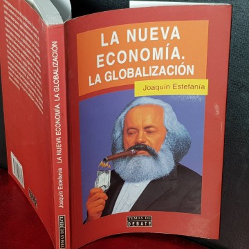 La nueva economía, la globalización, Joaquín Estefanía.