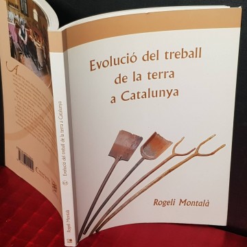 Evolució del treball de la terra a Catalunya, Rogeli Montalà.