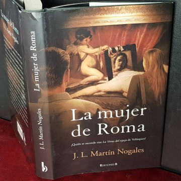 La mujer de Roma, J.L. Martín Nogales.