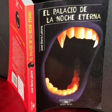 El palacio de la noche eterna, José María Latorre.