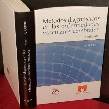Métodos diagnósticos en las enfermedades vasculares cerebrales, A. Arboix.