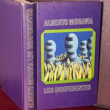 Los indiferentes, Alberto Moravia.