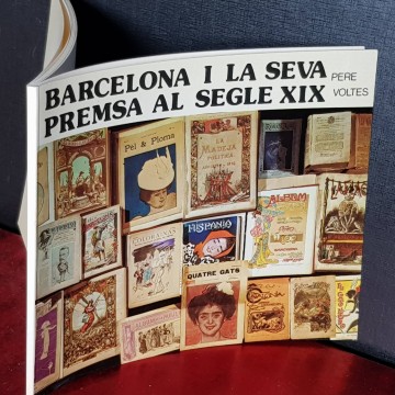 Barcelona i la seva premsa al segle XIX, Pere Voltes.