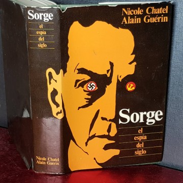Richard Sorge el espía del siglo, Nicole Chatel.