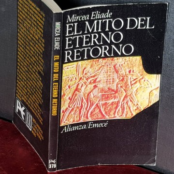 El mito del eterno retorno, Mircea Eliade.