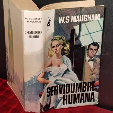 Servidumbre humana, William Somerset Maugham.