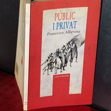 Públic i privat, Francesco Alberoni.