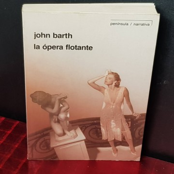 La ópera flotante, John Barth.