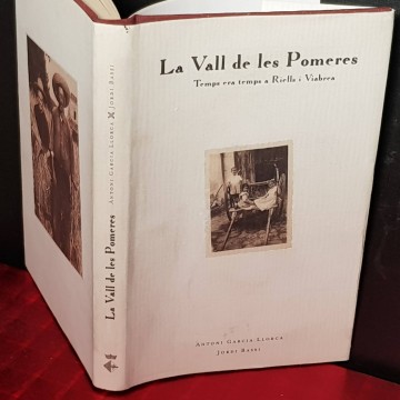 La Vall de les Pomeres, Riells i Viabrea, Antoni Garcia Llorca.