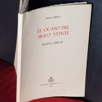 El ocaso del siglo veinte, Julia Loreto.