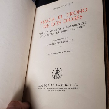 Hacia el trono de los dioses, Herbert Tichy.