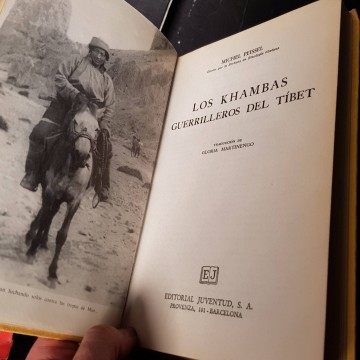 Los khambas, guerrilleros del Tíbet, Michel Peissel.