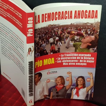 La democracia ahogada, Pío Moa.