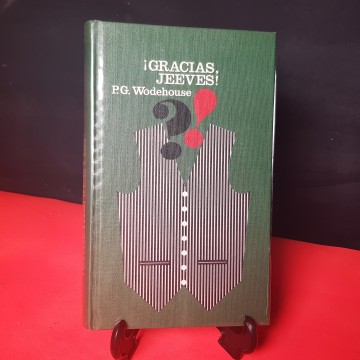 GRACIAS JEEVEES, P.G. WODEHOUSE.
