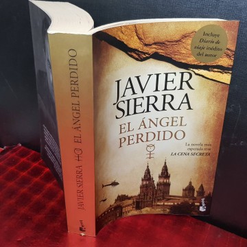El ángel perdido, Javier Sierra (firmado).