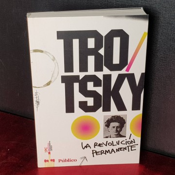 La revolución permanente, Leon Trotsky.