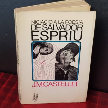 Iniciació a la poesia de Salvador Espriu, Josep Maria Castellet.