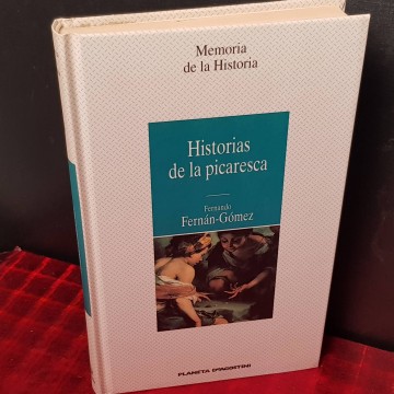 Historias de la picaresca, Fernando Fernán Gómez.