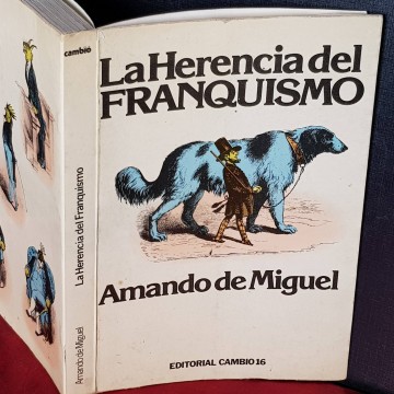 La herencia del franquismo, Amando de Miguel.