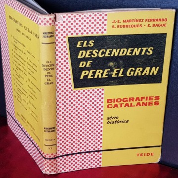 Els descendents de Pere el Gran: Alfons el franc, Jaume II i Alfons el benigne, J. E. Martíbez Ferrando.