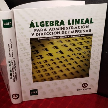 Álgebra lineal para administración y dirección de empresas, Emilio Prieto Sáez.