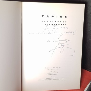Antoni Tàpies, escultures i aiguaforts (firmado).