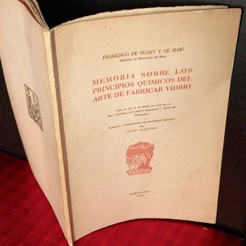 Memoria sobre los principios químicos del arte de fabricar vidrio, Francisco de Dusay y de Marí.
