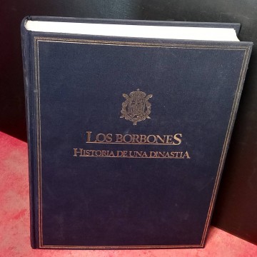 Los borbones, historia de una dinastía, Luis Pericot García.