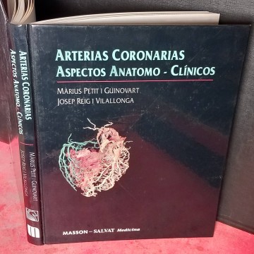 Arterias coronarias aspectos anatomo-clínicos, Màrius Petit i Guinovart.