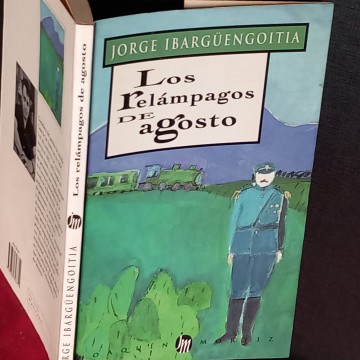 Los relámpagos de agosto, Jorge Ibargüengoitia.