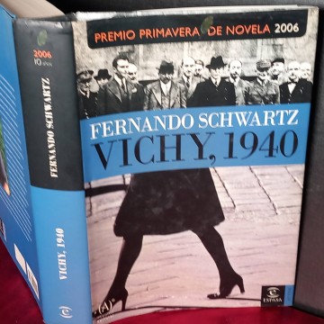 Vichy 1940, Fernando Schwartz.