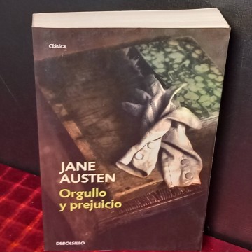 Orgullo y prejuicio, Jane Austen.