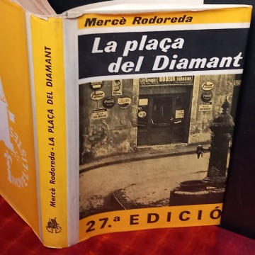 LA PLAÇA DEL DIAMANT, MERCÈ RODOREDA.