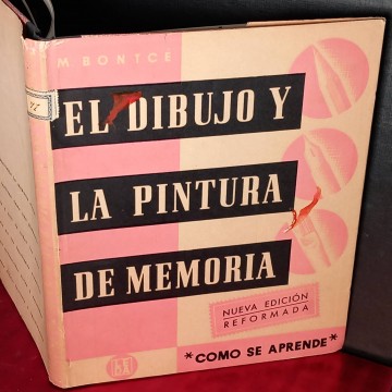 Cómo se aprende El dibujo y la pintura de memoria, M. Bontcé.