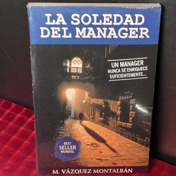 La soledad del mánager, Manuel Vázquez Montalbán (nuevo).