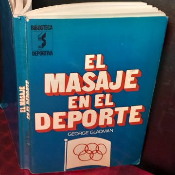 El masaje en el deporte, George Gladman.