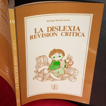 La dislexia, revisión crítica, Santiago Molina García.