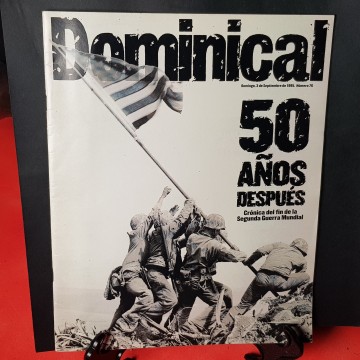 Dominical crónica del fin de la Segunda Guerra Mundial 50 años