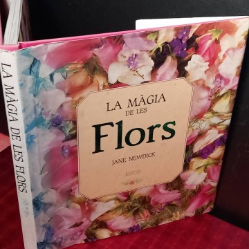 La màgia de les flors, Jane Newdick.