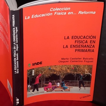 La educación física en la enseñanza primaria, Marta Castañer Balcells.