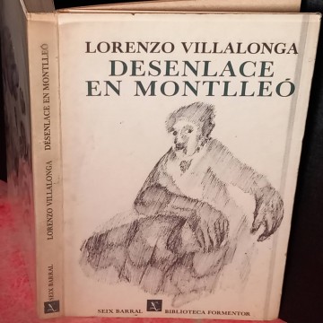 El desenlace de Montlleó, Lorenzo Villalonga.