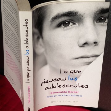 Lo que piensan los adolescentes, Esmeralda Berbel.