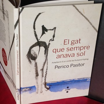El gat que sempre anava sol, Rudyard Kipling - Perico Pastor.