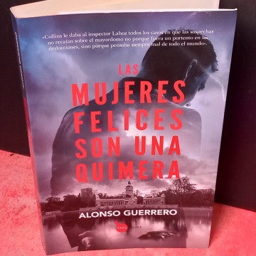 Las mujeres felices son una quimera, Alonso Guerrero.