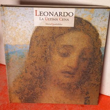 Leonardo, la última cena.