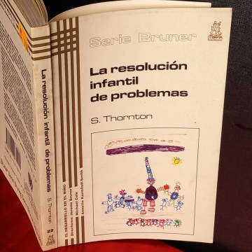 La resolución infantil de problemas, S. Thornton.