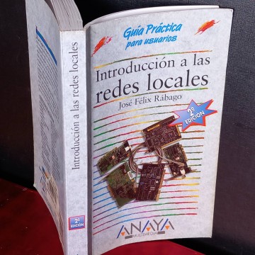 Introducción a las redes locales, José Félix Rábago.