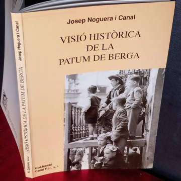 Visió històrica de la Patum de Berga, Josep Noguera i Canal.