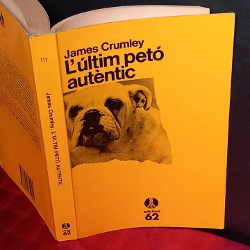 L'últim petó autèntic, James Crumley.